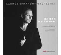 Aarhus Symphony Orchestra; Dmitry Matvienko - Sergei Prokofiev: Symphony No. 6; Valentin Silvestrov: Silent Music