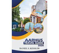 Aarhus Travel Guide 2026: Discover Museums, Scenic Nature, Top Dining Spots and Practical Tips for Exploring Denmark Ancient City