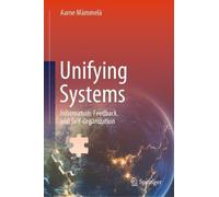 Aarne Mämmelä Unifying Systems (Copertina rigida)