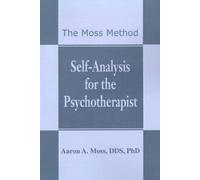 Aaron a Moss Self-Analysis for the Psychotherapist (Tascabile)