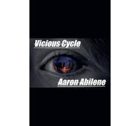 Aaron Abilene Vicious Cycle (Tascabile)