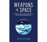Aaron Bateman Weapons in Space (Tascabile)