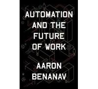 Automation and the Future of Work