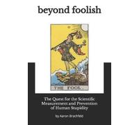 Aaron Brachfeld Beyond Foolish (Tascabile)