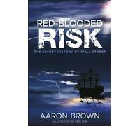 Aaron Brown Red-Blooded Risk (Copertina rigida)