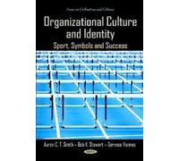 Aaron C T Smith Organizational Culture & Identity (Copertina rigida)