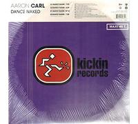 Aaron Carl - Dance Naked One