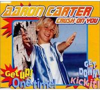 Aaron Carter - Crush on You [Import]