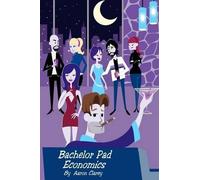 Aaron Clarey Bachelor Pad Economics (Tascabile)