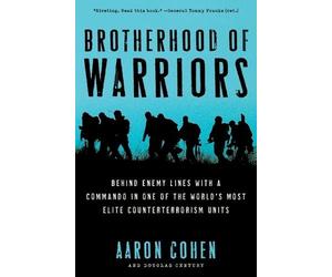 Aaron Cohen Brotherhood fo Warriors: Behind Enemy Lines with a Comma (Tascabile)