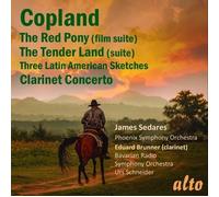 Aaron Copland Aaron Copland: The Red Pony-Suite, Clarinet Concerto, Tender (CD)