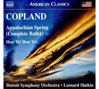 Aaron Copland Copland: Appalachian Spring (Complete Ballet)/Hear Ye Hear Y (CD)