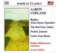 Aaron Copland Rodeo, the Red Pony, Prairie Journal (Falletta, Buffalo Po) (CD)