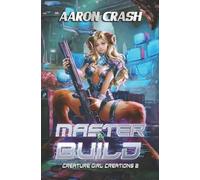 Aaron Crash Master Build (Tascabile)