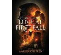 Aaron Crippen Love at First Fall (Tascabile)