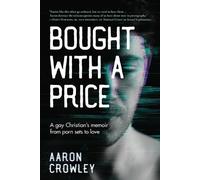 Aaron Crowley Bought with a Price (Tascabile)