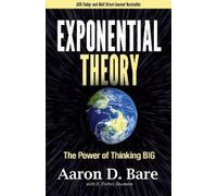 Aaron D. Bare Exponential Theory (Tascabile)