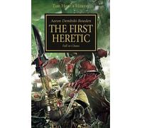 Aaron Dembski-Bowden Horus Heresy: The First Heretic (Tascabile)