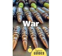 Aaron Edwards War (Tascabile) Beginner's Guides