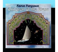 Aaron Ferguson - Children of Stars