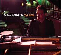 Aaron Goldberg The Now (CD)