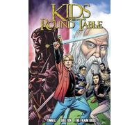 Aaron J Shelton Robert Tinnell Kids of the Round Table (Tascabile)