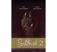 Aaron J Waseskuk SoulBound Vol. 2 (Tascabile) Soulbound