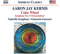 Aaron Jay Kerni Aaron Jay Kernis: Color Wheel/Symphony No. 4 'Chromelodeon (CD)