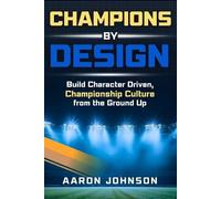Aaron Johnson Champions By Design (Tascabile)