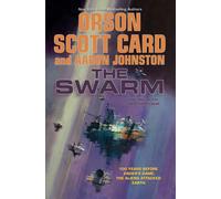 Aaron Johnston Orson Scott Card The Swarm (Tascabile) Second Formic War