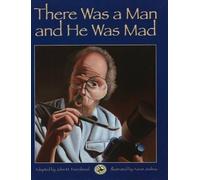 Aaron Joshua There Was a Man and He Was Mad (Tascabile)