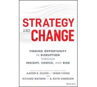 Aaron K. Olson Ward Ching Richard Waterer B. Strategy and Ch (Copertina rigida)