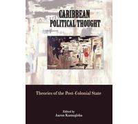 Aaron Kamugisha Caribbean Political Thought (Tascabile)