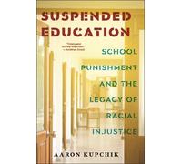 Aaron Kupchik Suspended Education (Copertina rigida)