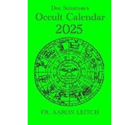 Aaron Leitch Doc Solomon's Occult Calendar 2025 (Tascabile)