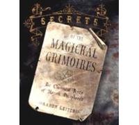 Aaron Leitch Secrets of the Magickal Grimoires (Tascabile)