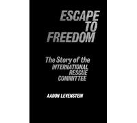 Aaron Levenstein Escape to Freedom (Copertina rigida)