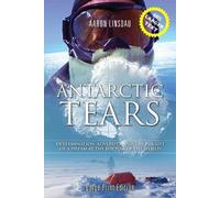 Aaron Linsdau Antarctic Tears (LARGE PRINT) (Tascabile)