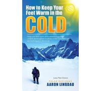 Aaron Linsdau How to Keep Your Feet Warm in the Cold (LARGE PRINT) (Tascabile)
