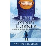 Aaron Linsdau Lost at Windy Corner (Tascabile)