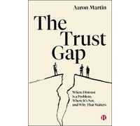 Aaron Martin The Trust Gap (Copertina rigida) (PRESALE 05/05/2026)