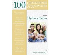 Aaron Mohanty 100 Questions & Answers About Hydrocephalus (Tascabile)