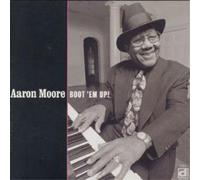 Aaron Moore Boot' Em Up (CD) Album