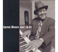 Aaron Moore Boot' Em Up (CD) Album