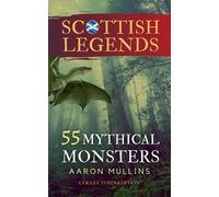 Aaron Mullins Scottish Legends (Tascabile)
