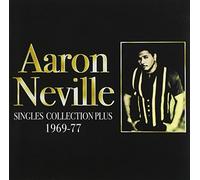 AARON NEVILLE - SINGLES COLLECTION PLUS 1969-1977(IMPORT)