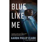 Aaron Philip Clark Blue Like Me (Tascabile) Trevor Finnegan