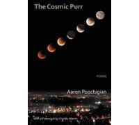 Aaron Poochigian The Cosmic Purr - Poems (Tascabile)