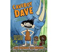 Aaron Reynolds Caveboy Dave: More Scrawny Than Brawny (Copertina rigida)