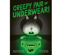 Aaron Reynolds Creepy Pair of Underwear (Tascabile) (PRESALE 25/09/2025)